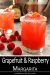 Grapefruit and Raspberry Margarita Cocktail - Creative Culinary