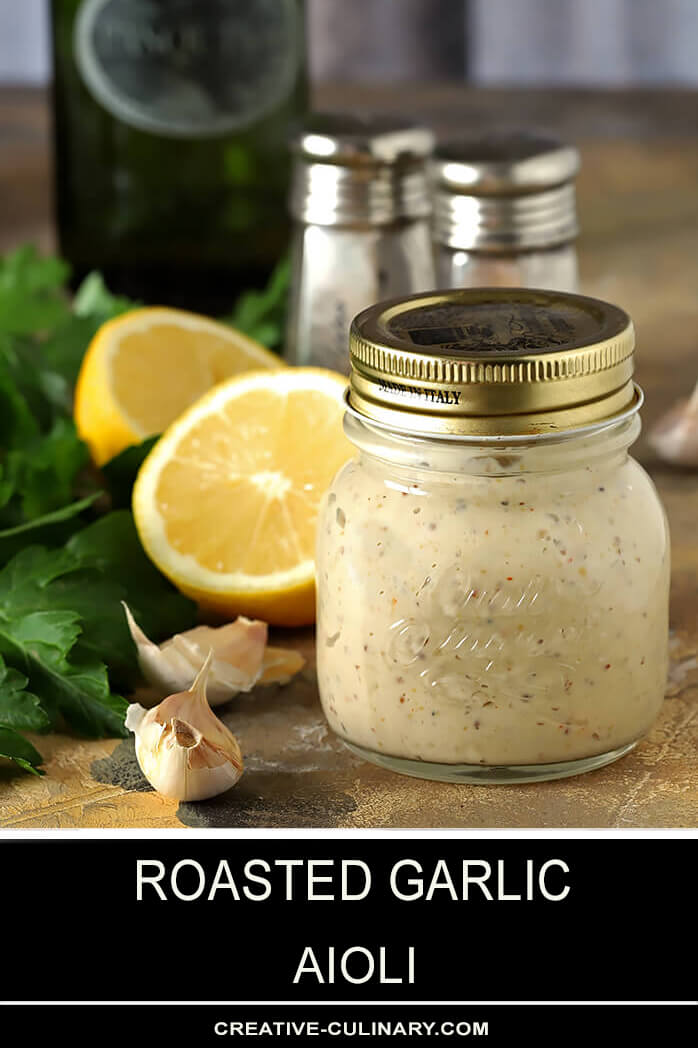 Roasted Garlic Aioli Creative Culinary